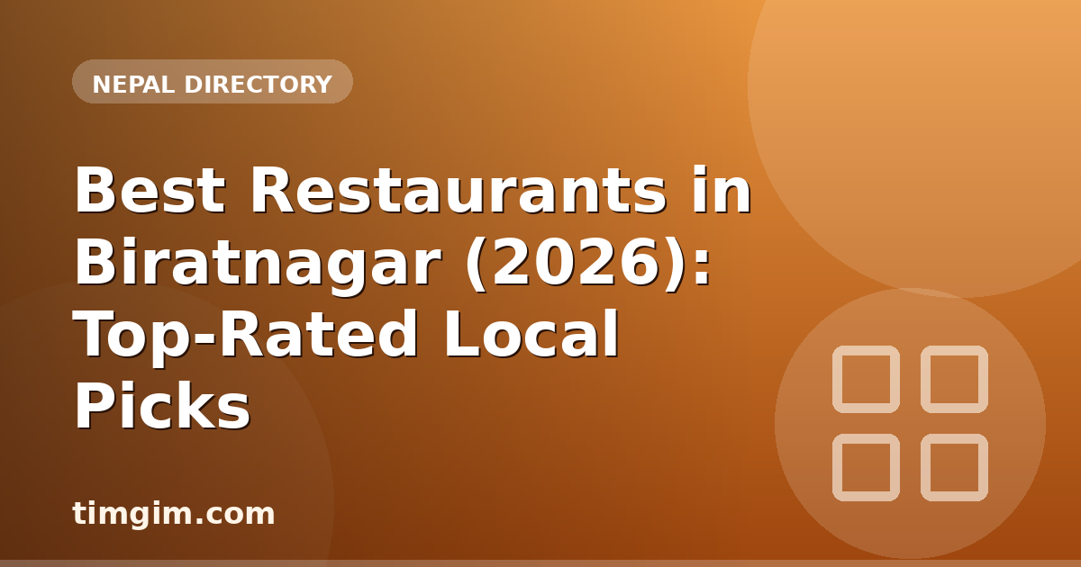 Best Restaurants in Biratnagar (2026): Top-Rated Local Picks