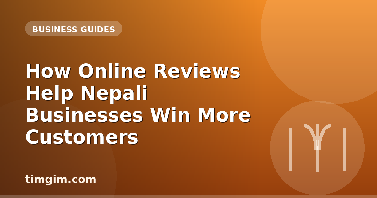 How Online Reviews Help Nepali Businesses Win More Customers